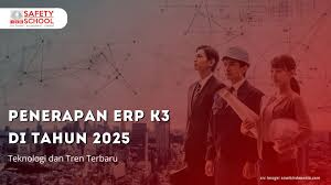 Regulasi Baru K3 Tahun 2025 Apa yang Perusahaan Harus Ketahui
