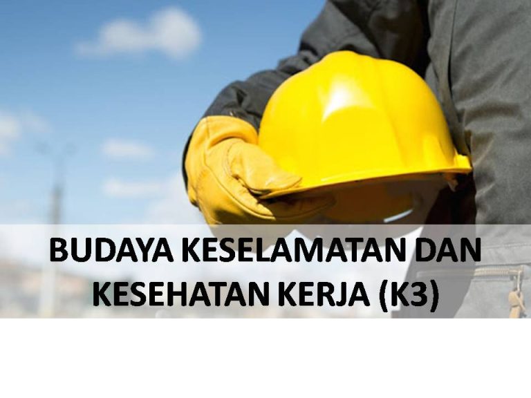 Budaya Keselamatan (Safety Culture) dan Kesehatan Psikologis- Fokus pada Kesehatan Mental Pekerja
